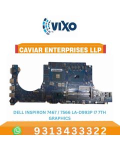 VIXO DELL INSPIRON 7467 7567 LA-D993P I7 7TH GENERATION GRAPHICS LAPTOP MOTHERBOARD