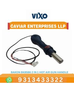 VIXO BAKON BK8586 2 in 1 Hot Air Gun Handle
